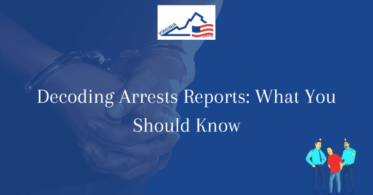 Decoding Arrests Reports What You Should Know
