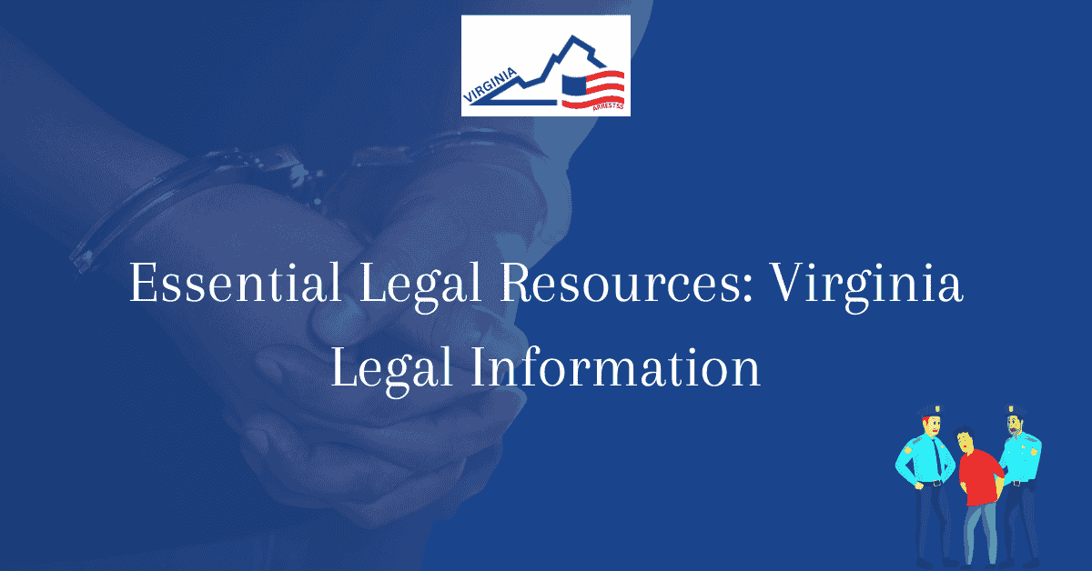 Essential Legal Resources Virginia Legal Information