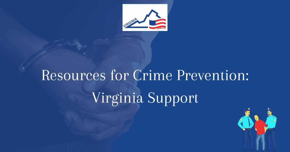 Resources for Crime Prevention Virginia Support